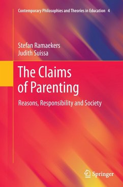 The Claims of Parenting - Ramaekers, Stefan;Suissa, Judith