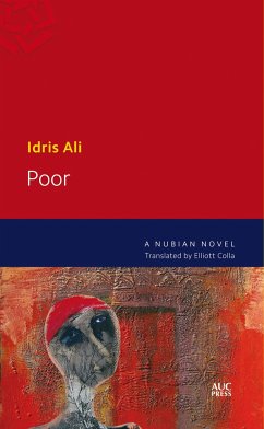 Poor: A Nubian Novel - Ali, Idris