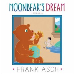 Moonbear's Dream - Asch, Frank