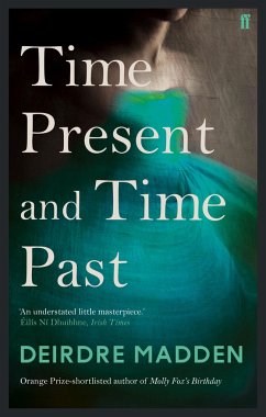 Time Present and Time Past - Madden, Deirdre