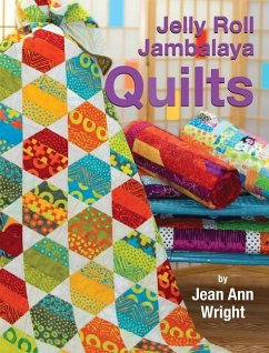 Jelly Roll Jambalaya Quilts - Wright, Jean Ann