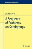 A Sequence of Problems on Semigroups