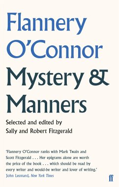 Mystery and Manners - O'Connor, Flannery
