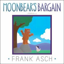 Moonbear's Bargain - Asch, Frank