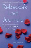 Rebecca's Lost Journals: Volumes 1-4 and the Master Undone