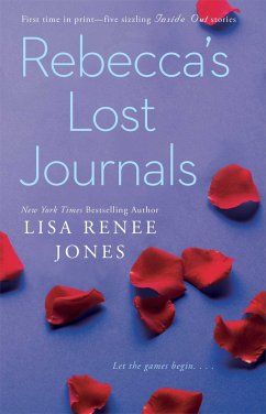 Rebecca's Lost Journals: Volumes 1-4 and the Master Undone - Jones, Lisa Renee