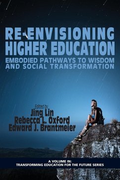 Re-Envisioning Higher Education