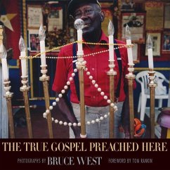 The True Gospel Preached Here - West, Bruce