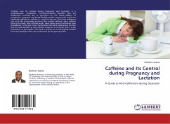 Caffeine and Its Control during Pregnancy and Lactation - Asante, Boahene