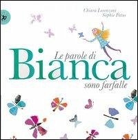 Cover Le parole di Bianca sono farfalle