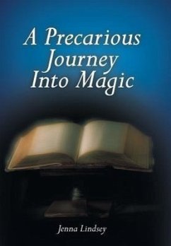 A Precarious Journey Into Magic - Lindsey, Jenna