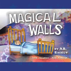 Magical Walls - Racicot, A. B.