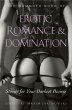 The Mammoth Book of Erotic Romance and Domination: Stories for Your Darkest Desires (Mammoth Books)