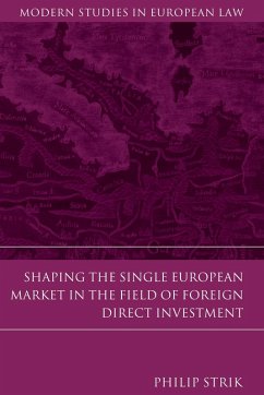Cover Shaping the Single European Market in the Field of Foreign Direct Investment