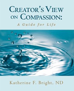 Creator's View on Compassion - Bright Nd, Katherine F.