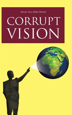 Corrupt Vision - Mintah, Akwasi Amo-Addae