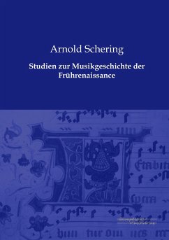 Studien zur Musikgeschichte der Frührenaissance - Schering, Arnold