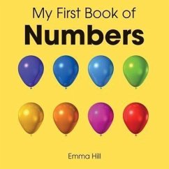 My First Book of Numbers - Hill, Emma