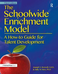 The Schoolwide Enrichment Model - Renzulli, Joseph S.; Reis, Sally M.