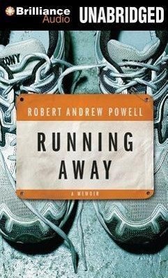 Running Away: A Memoir - Powell, Robert Andrew