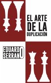 El Arte de La Duplicacion