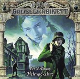 Heimgekehrt / Gruselkabinett Bd.89 (1 Audio-CD)