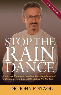 Stop the Rain Dance - Stagl, John F