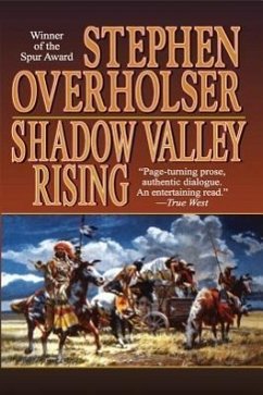 Shadow Valley Rising - Overholser, Stephen