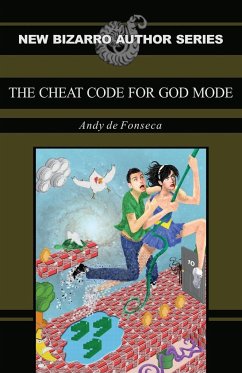 The Cheat Code for God Mode - De Fonseca, Andy