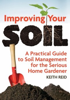 Improving Your Soil - Reid, Keith
