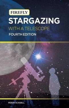 Stargazing with a Telescope - Scagell, Robin