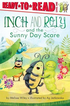 Inch and Roly and the Sunny Day Scare - Wiley, Melissa