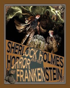 Sherlock Holmes and the Horror of Frankenstein - Kuhns, Luke