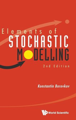 ELEMENT OF STOCHA MODEL (2ND ED) - Konstantin Borovkov