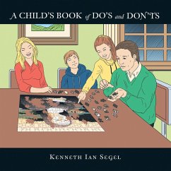 A Child's Book of Do's and Don'ts - Segel, Kenneth Ian