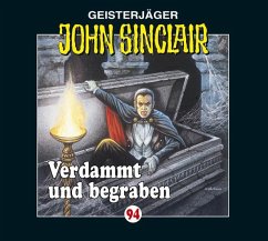 Verdammt und begraben / Geisterjäger John Sinclair Bd.94 (1 Audio-CD) - Dark, Jason