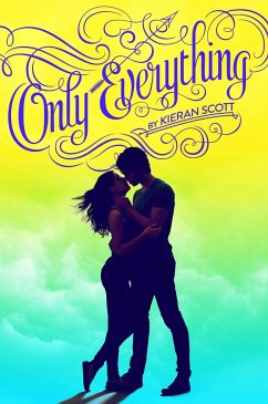 Only Everything - Scott, Kieran