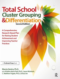 Total School Cluster Grouping and Differentiation - Gentry, Marcia