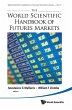 WORLD SCIENTIFIC HANDBOOK OF FUTURES... - Bild 1