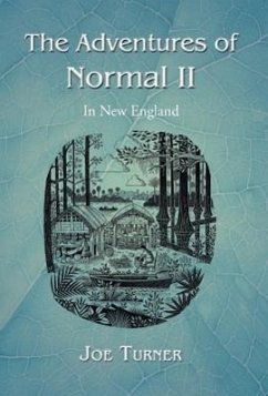 The Adventures of Normal II - Turner, Joe