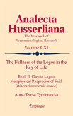 The Fullness of the Logos in the Key of Life The Fullness of the Logos in the Key of Life