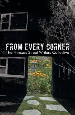 From Every Corner - The Princess Street Writers Collective