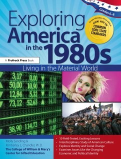 Exploring America in the 1980s - Sandling, Molly; Chandler, Kimberley