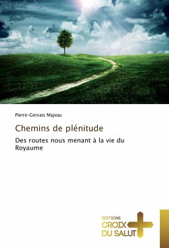 Chemins de plénitude - Majeau, PIerre-Gervais