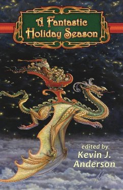 A Fantastic Holiday Season - Anderson, Kevin J.