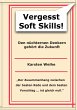 Vergesst Soft Skills! - Bild 1