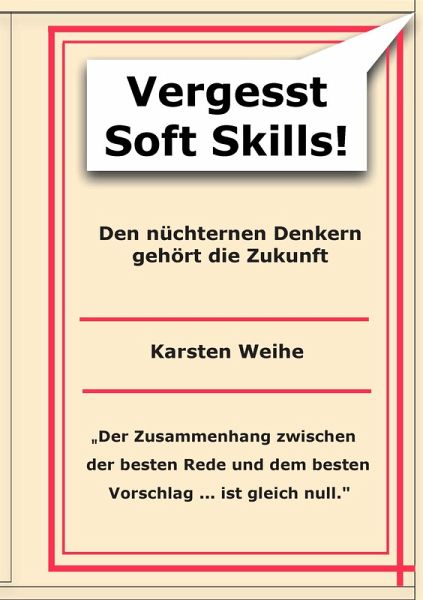 Vergesst Soft Skills!