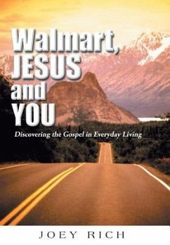 Walmart, Jesus, and You