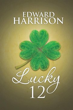 Lucky 12 - Harrison, Edward