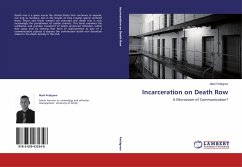 Incarceration on Death Row - Pettigrew, Mark